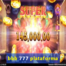 bbb 777 plataforma